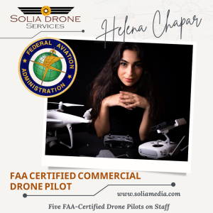 Helena Chapar of Solia Media is an FAA licensed drone pilot